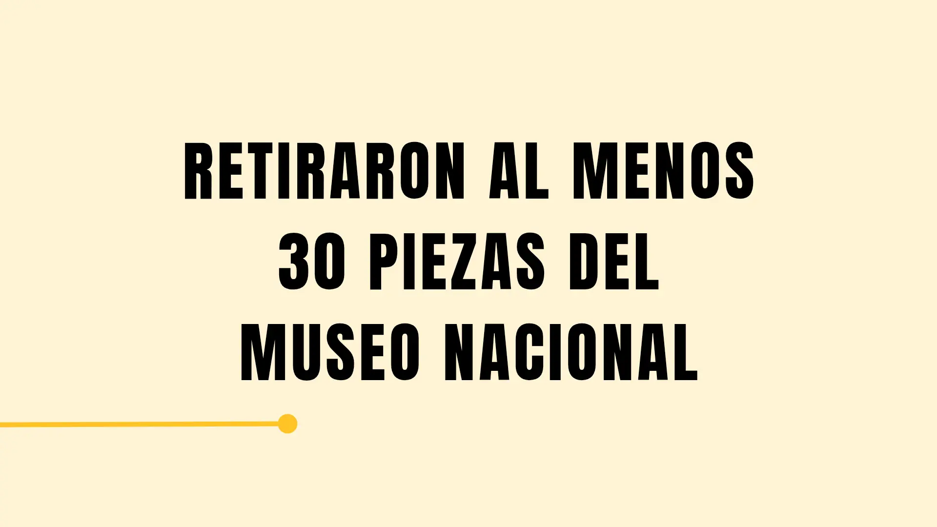 HacheComics ante el retiro de piezas del Museo Nacional